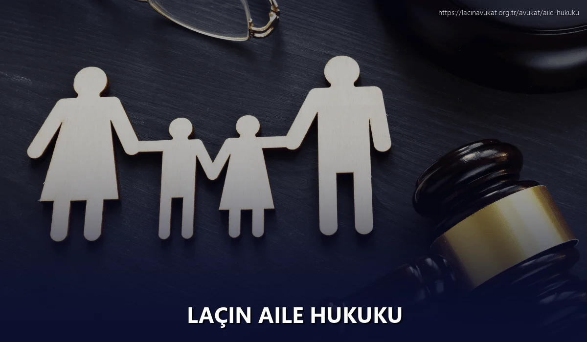 Laçin Aile Hukuku