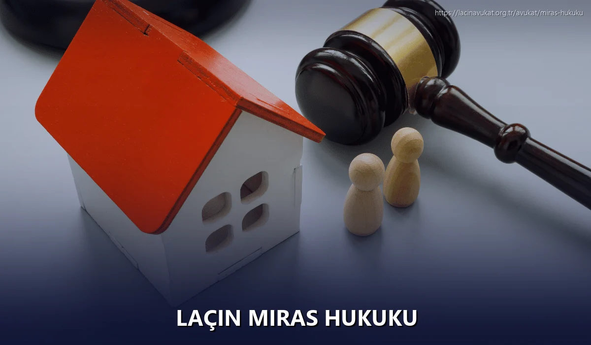 Laçin Miras Hukuku